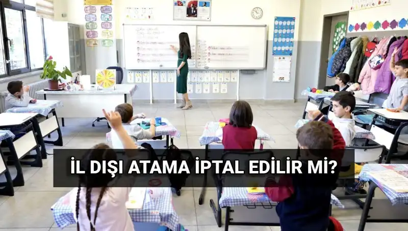 Eğitimde Tarihi Değişim: MEB İl Dışı Atama Süreci Sorgulanıyor!