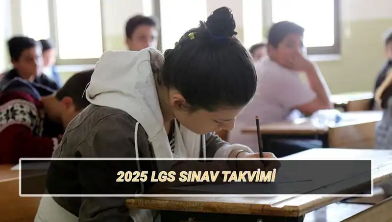 LGS 2025 Tarihi Açıklandı: Sınav Giriş Belgesi ve Taban Puanları Neler Olacak?