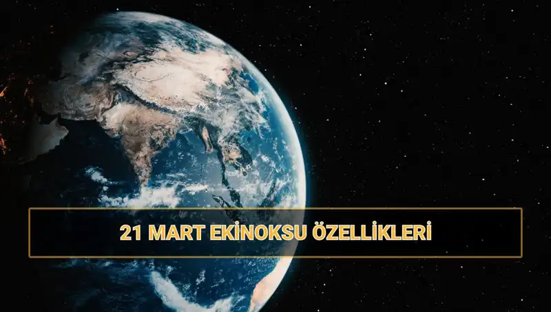 İlkbaharın Tazeliği: 21 Mart Ekinoksu Nedir ve Neden Önemlidir?