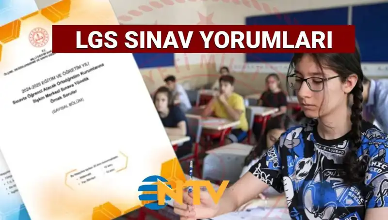 2025 LGS Sınavı: Zorluk Derecesi ve Soru Yorumları